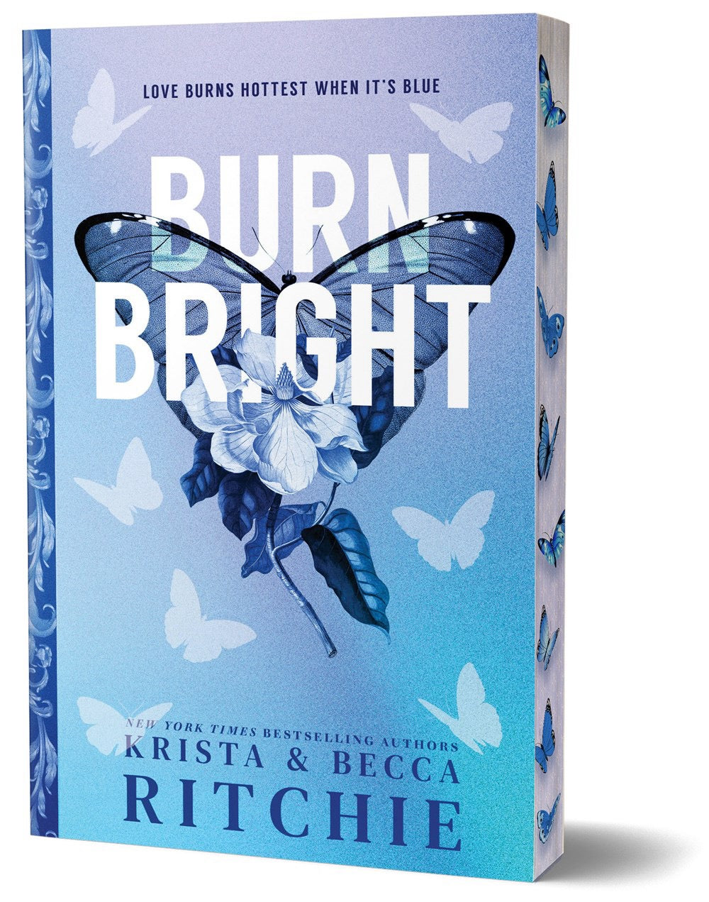 Burn Bright by Krista Ritchie and Becca Ritchie