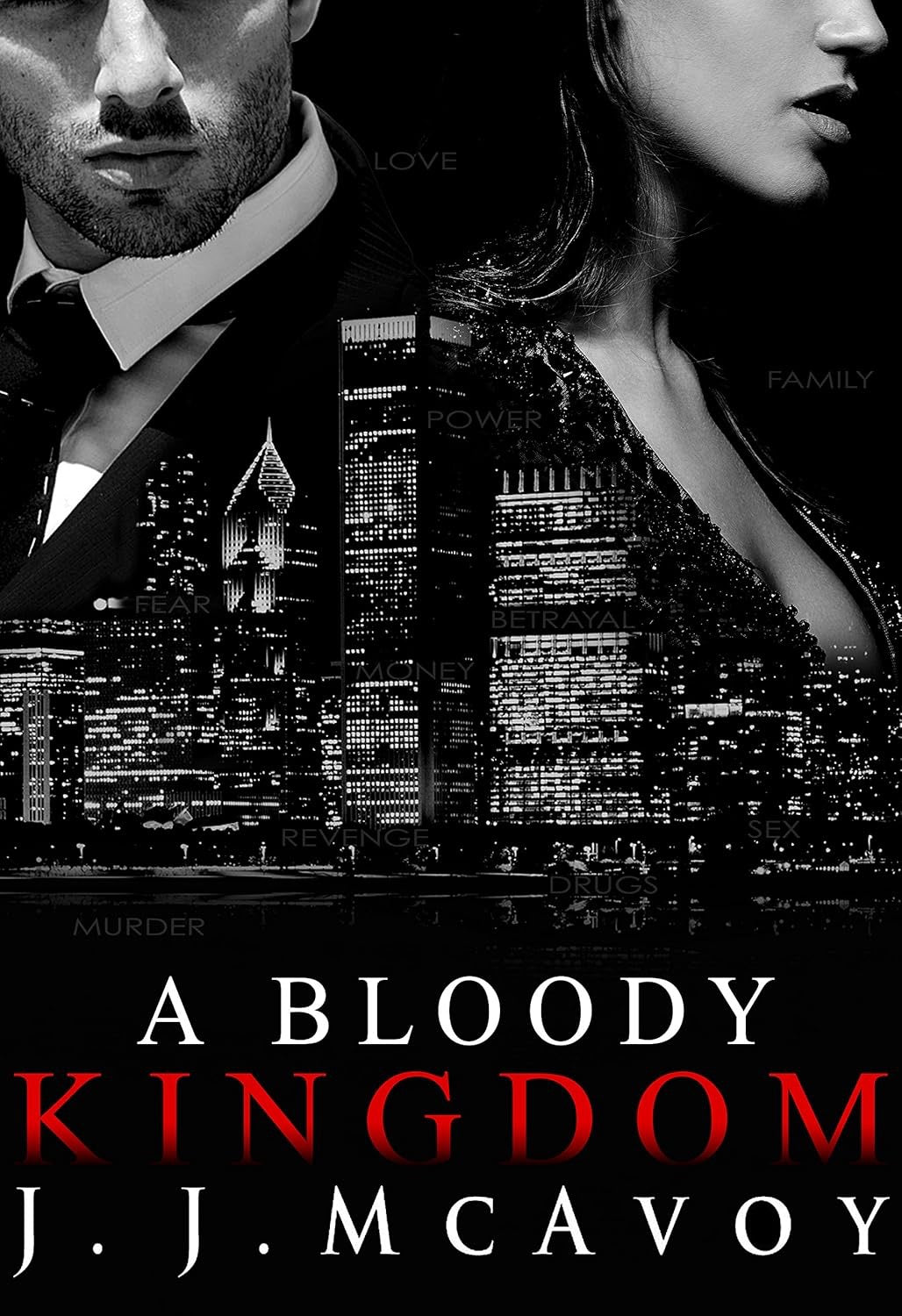 A Bloody Kingdom (Ruthless People #4) by J.J. McAvoy