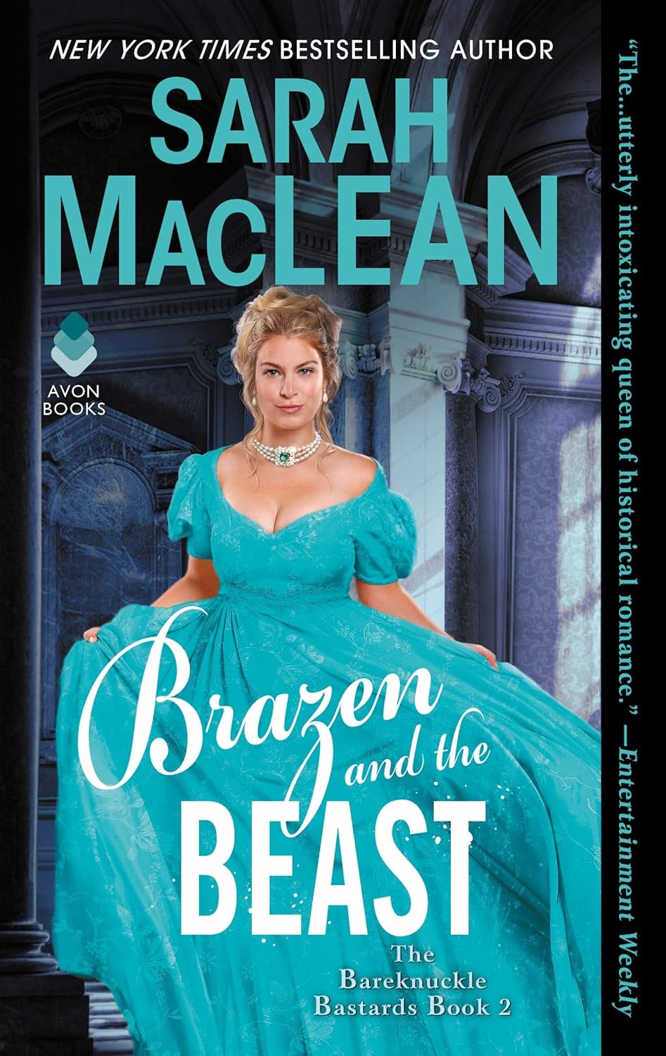 Brazen and the Beast (The Bareknuckle Bastards Book 2) by Sarah MacLean