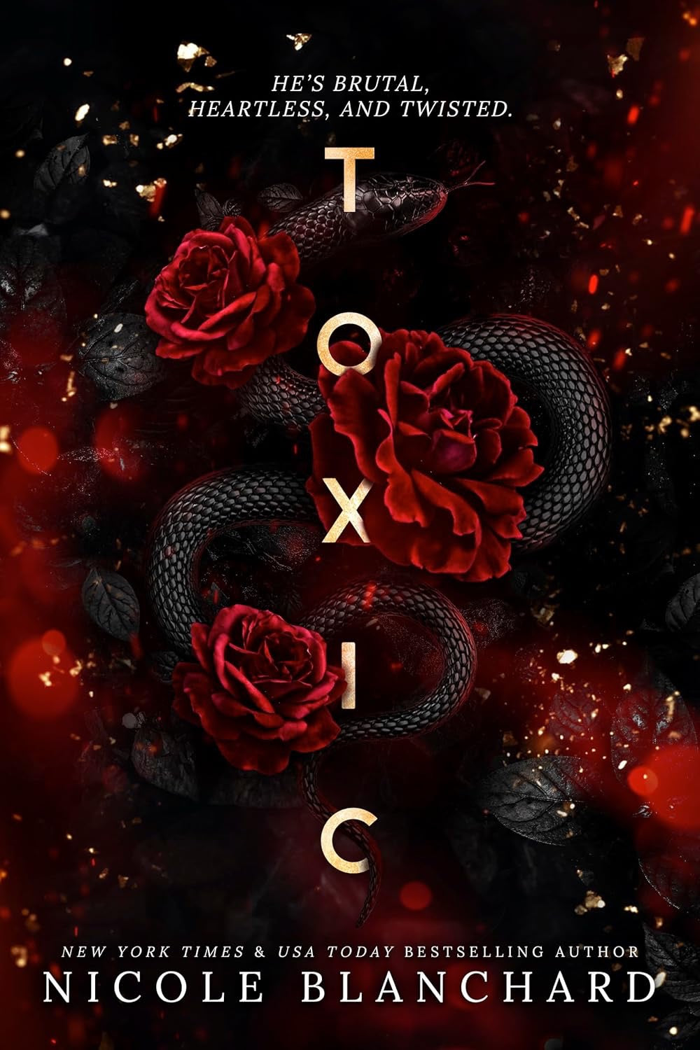 Toxic by Nicole Blanchard