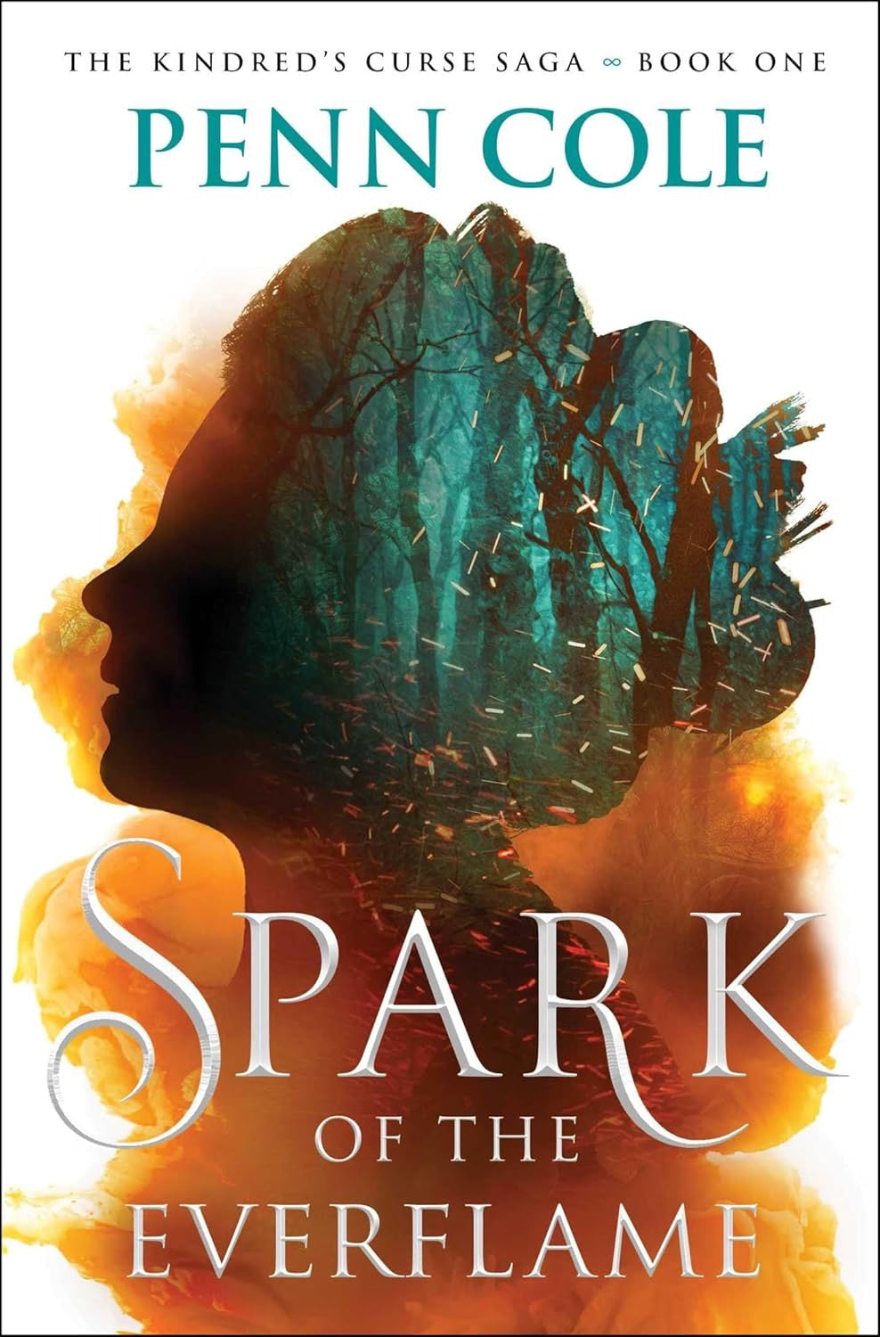 Spark of the Everflame by Penn Cole (Hardcover)