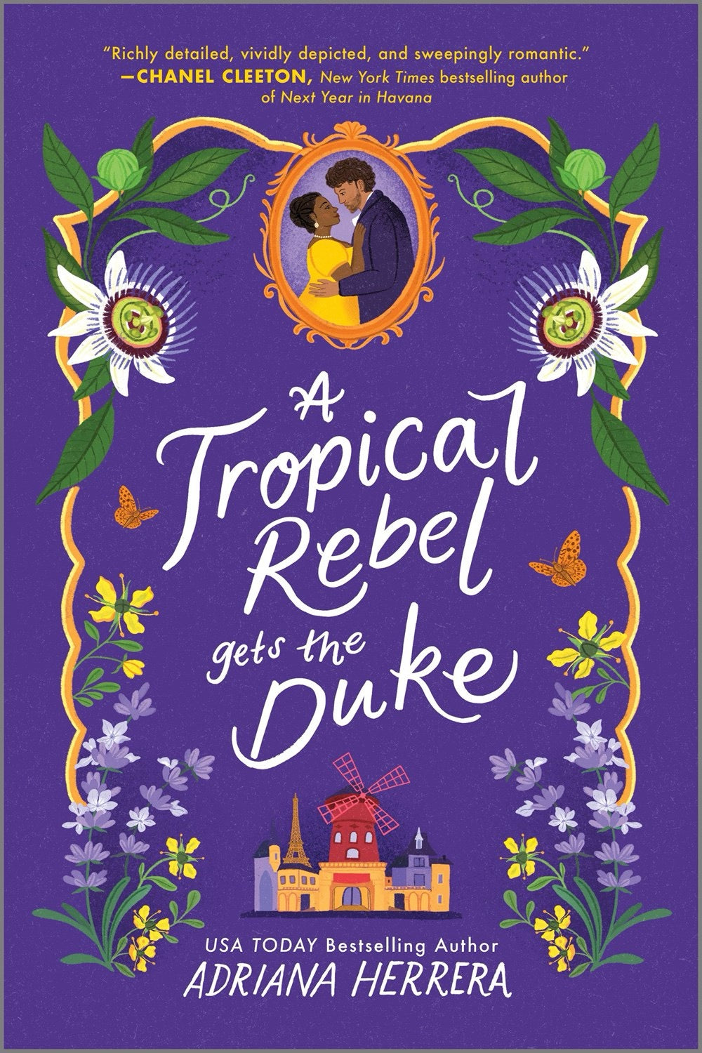 A Tropical Rebel Gets the Duke by Adriana Herrera
