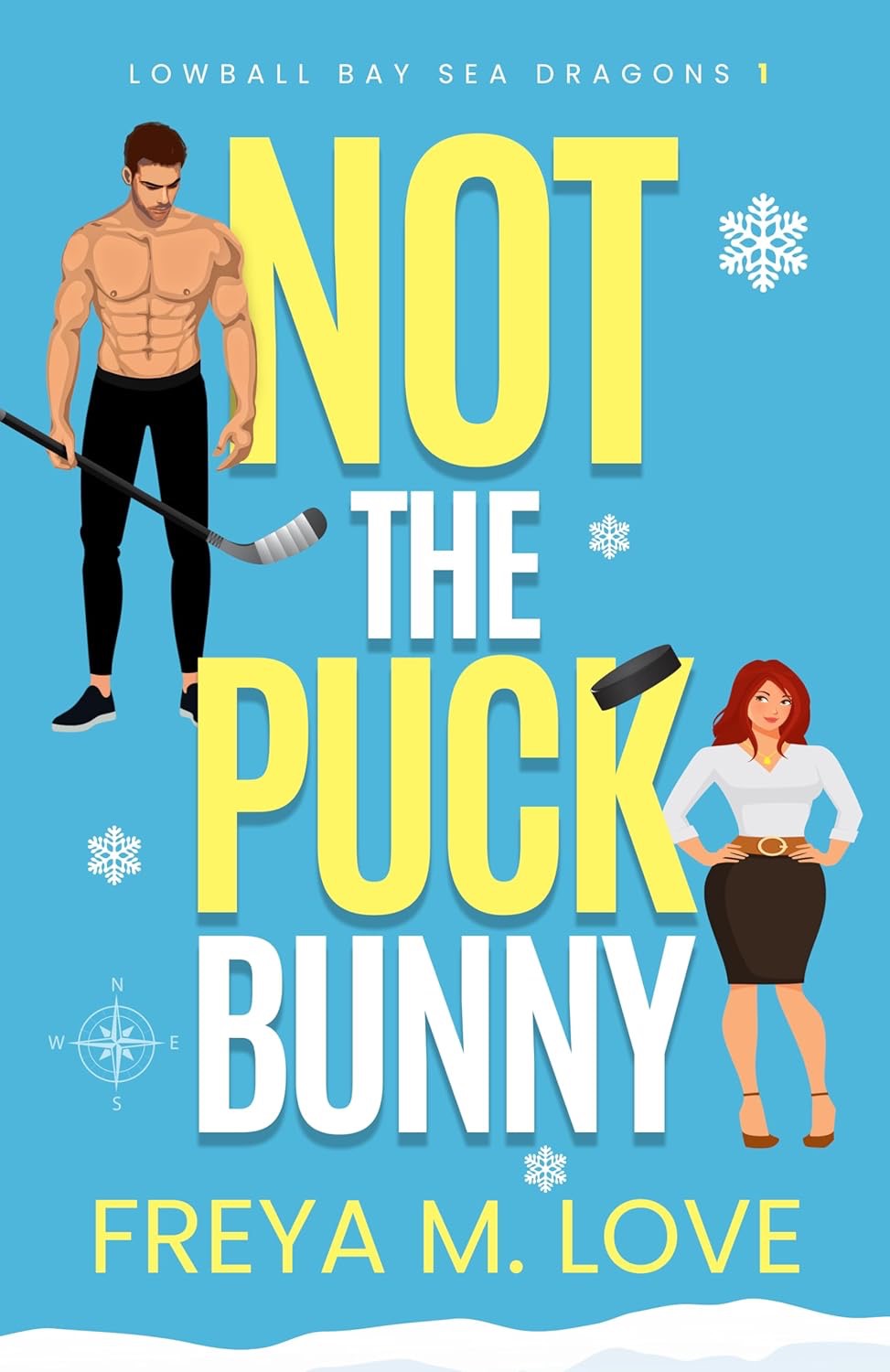Not the Puck Bunny by Freya M. Love
