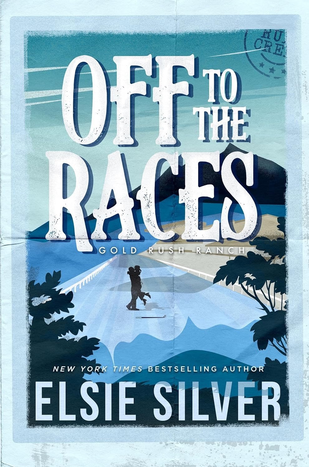 Off to the Races (Gold Rush Ranch, #1) by Elsie Silver