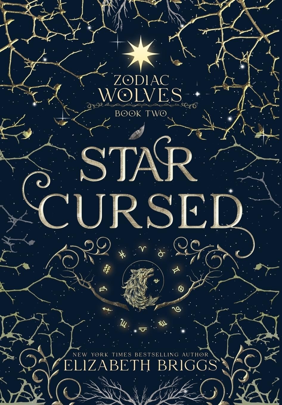 Star Cursed (Zodiac Wolves #2) by Elizabeth Briggs (signed) (Hardcover)