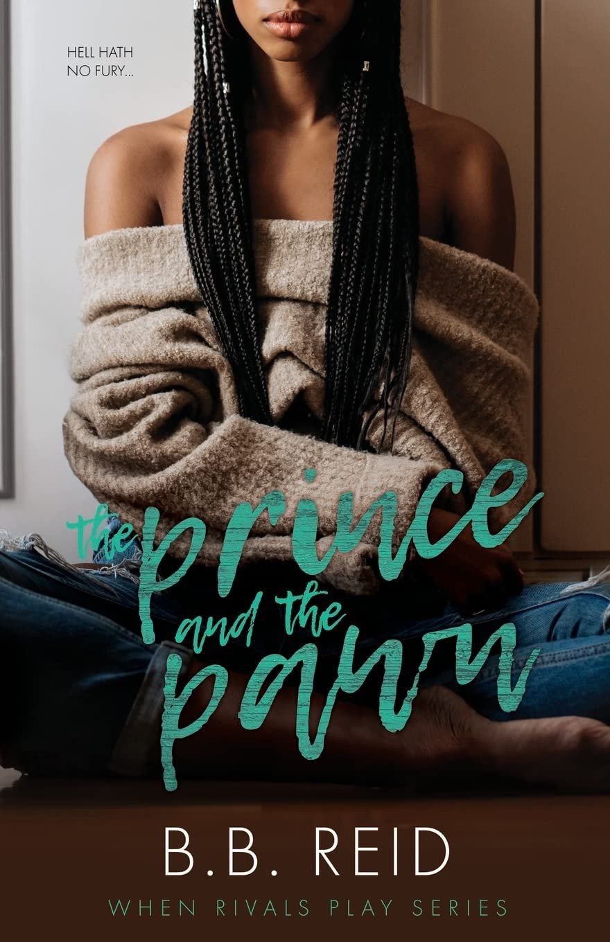 The Prince and the Pawn by B.B. Reid