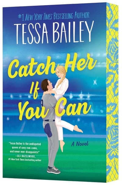 Catch Her if You Can by Tessa Bailey