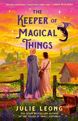 The Keeper of Magical Things by Julie Leong