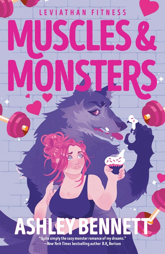 Muscles & Monsters by Ashley Bennett