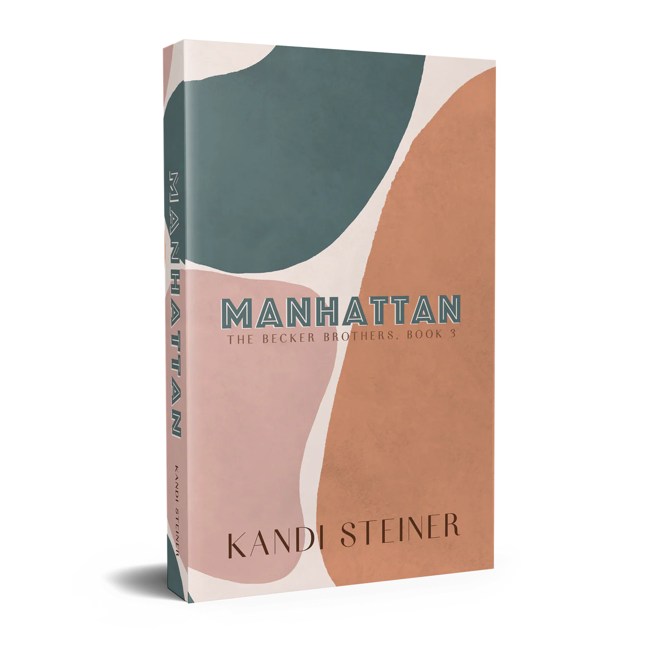 Manhattan (Special Edition Hardcover) by Kandi Steiner (Autographed)