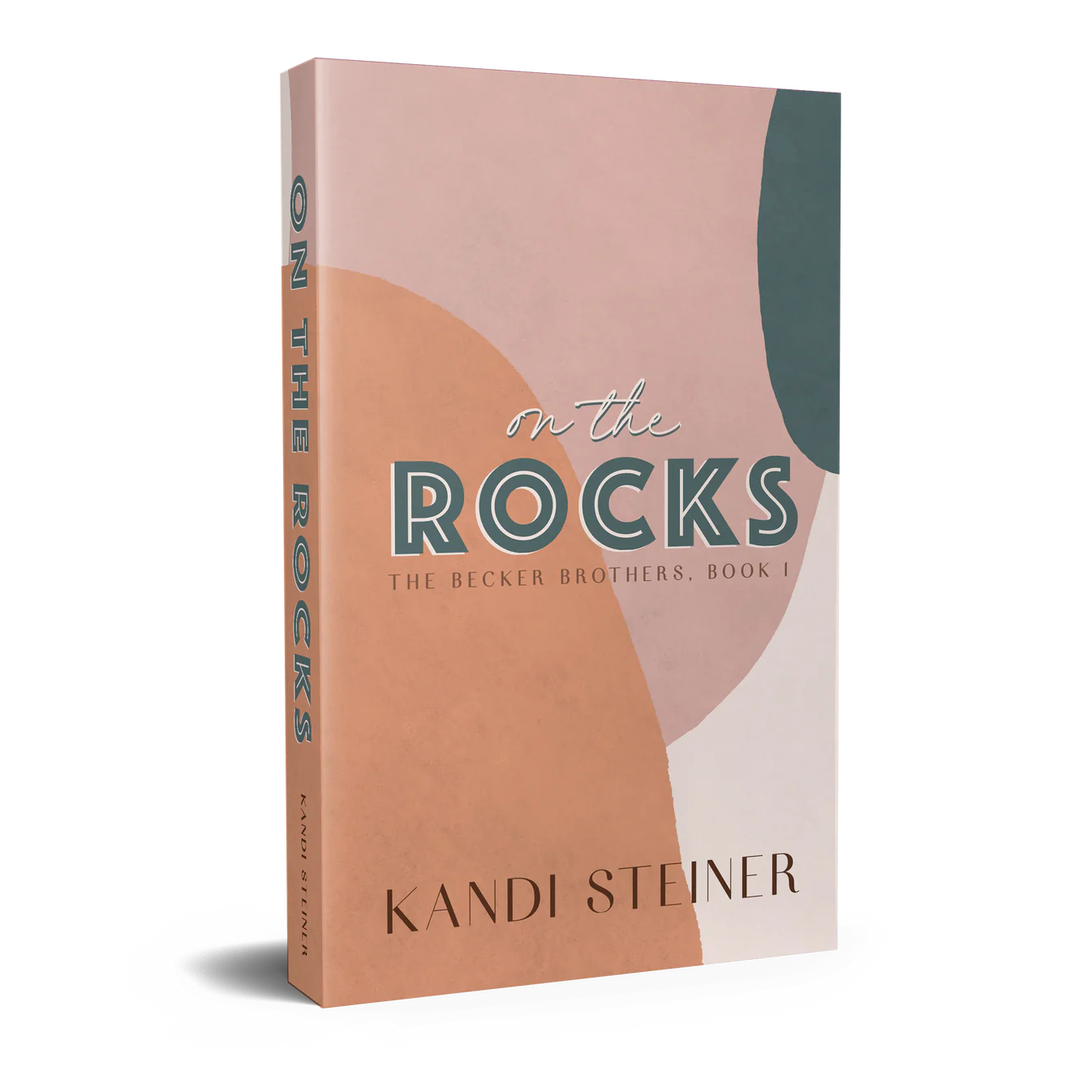 On the Rocks (Special Edition Hardcover) by Kandi Steiner (Autographed)