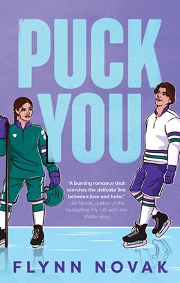 Puck You by Flynn Novak