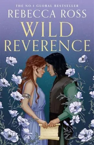 Wild Reverence by Rebecca Ross (UK Edition)