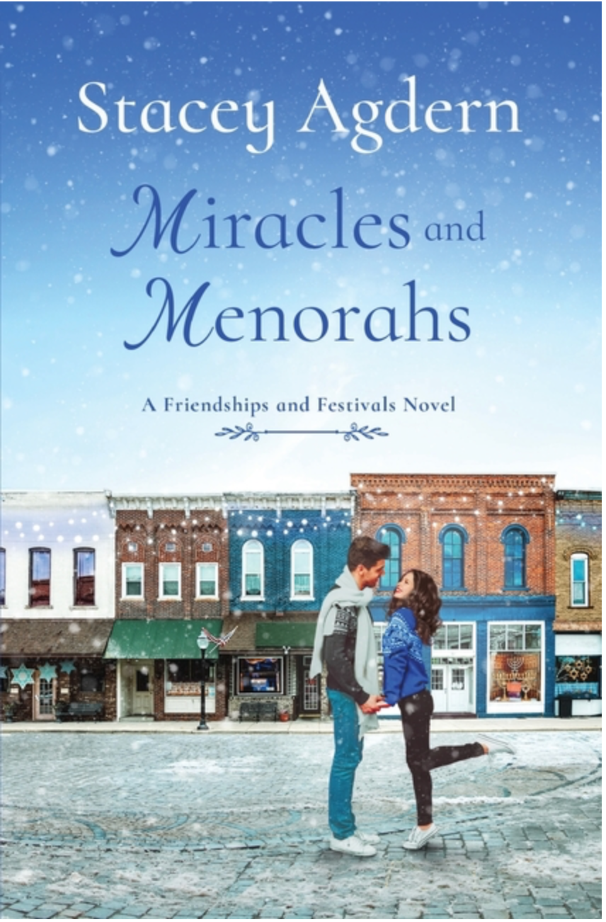 Miracles and Menorahs by Stacey Agdern