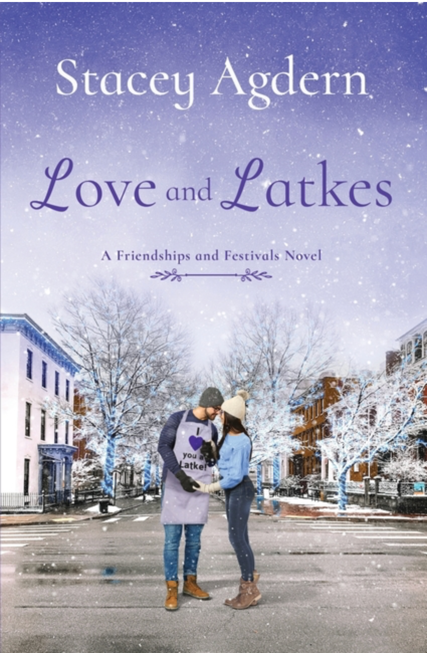 Love and Latkes by Stacey Agdern