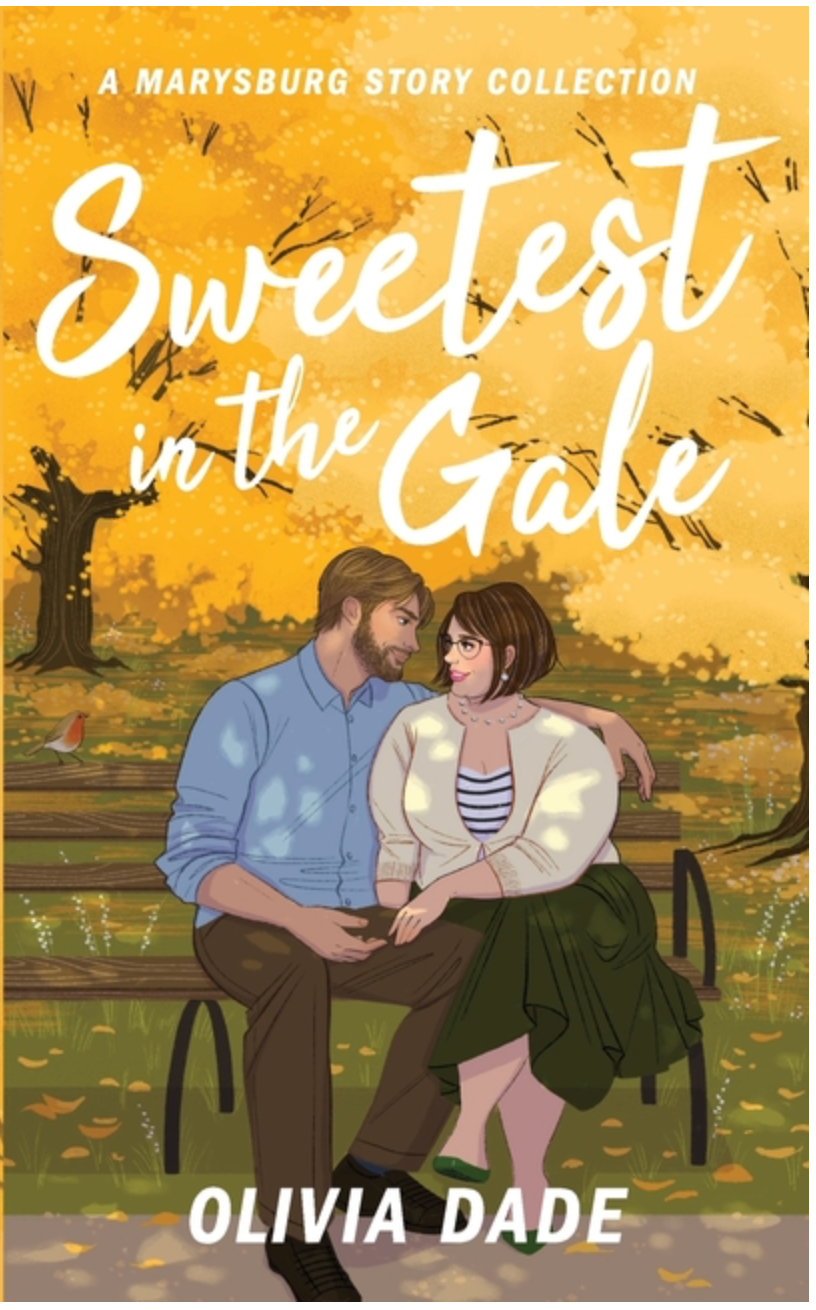 Sweetest in the Gale by Olivia Dade
