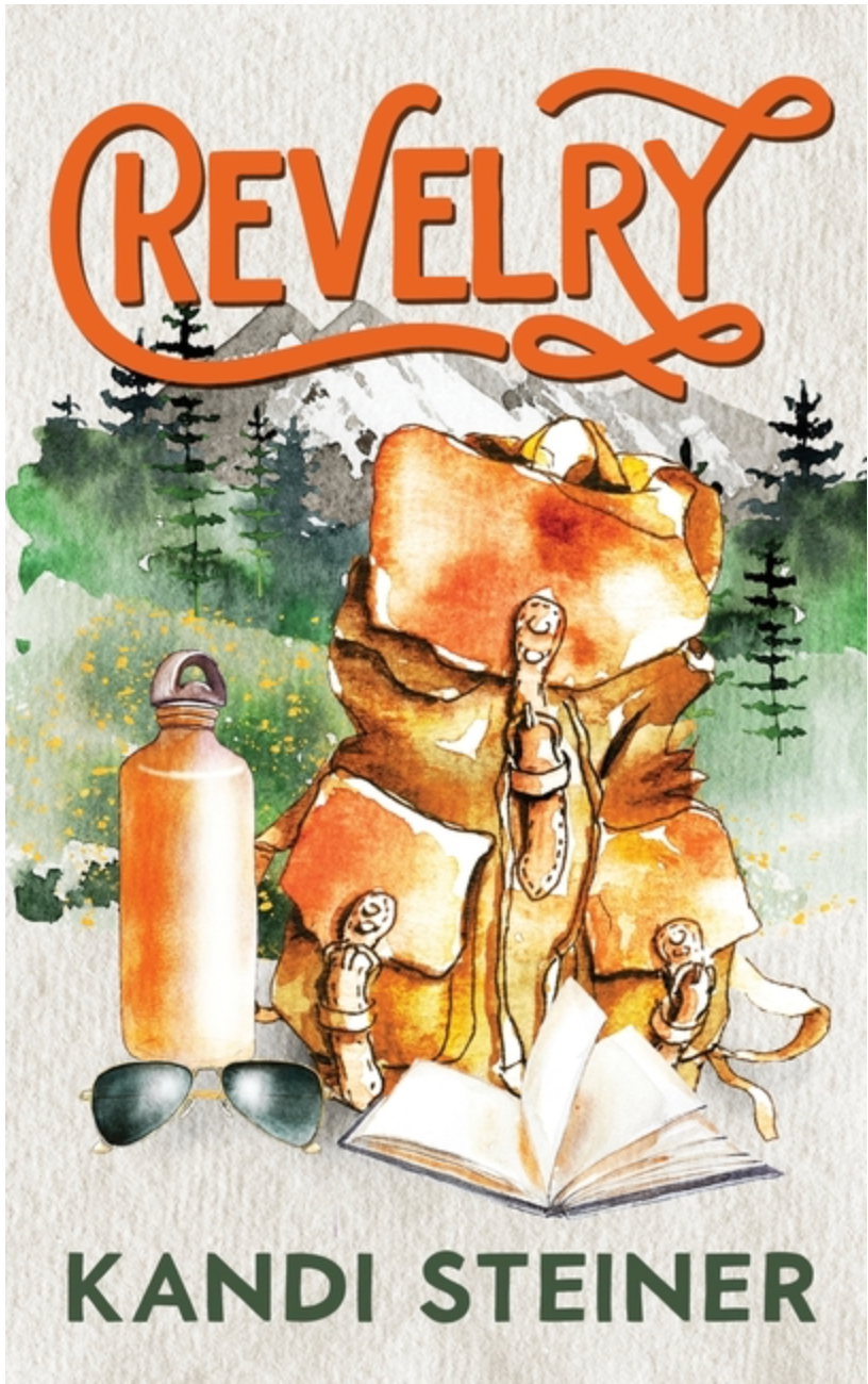 Revelry by Kandi Steiner (Signed)