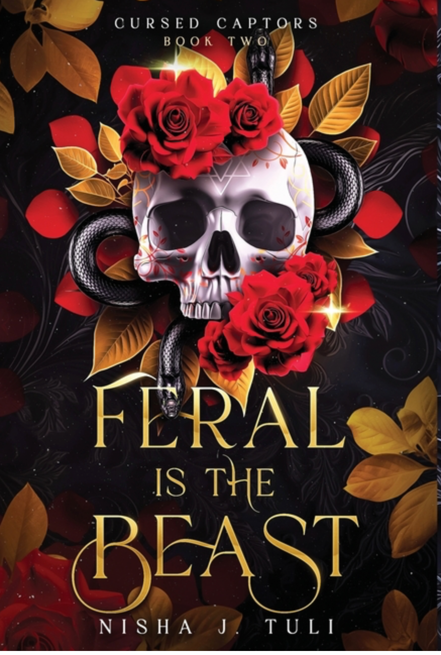Feral is the Beast by Nisha J Tuli (Hardcover)
