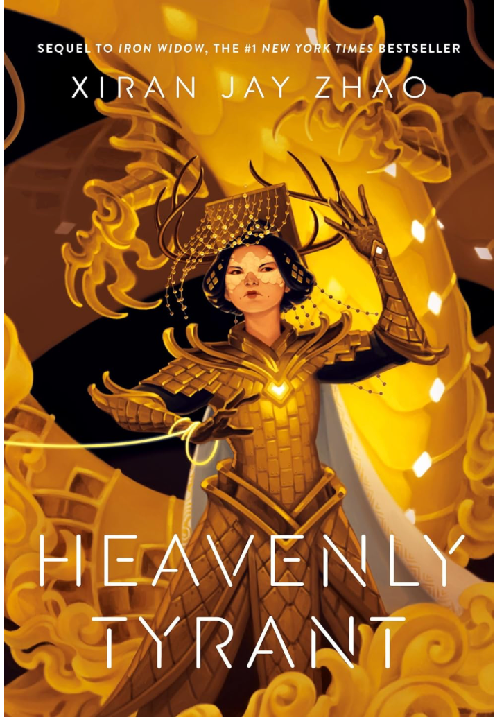 Heavenly Tyrant by Xiran Jay Zhao (Hardcover)