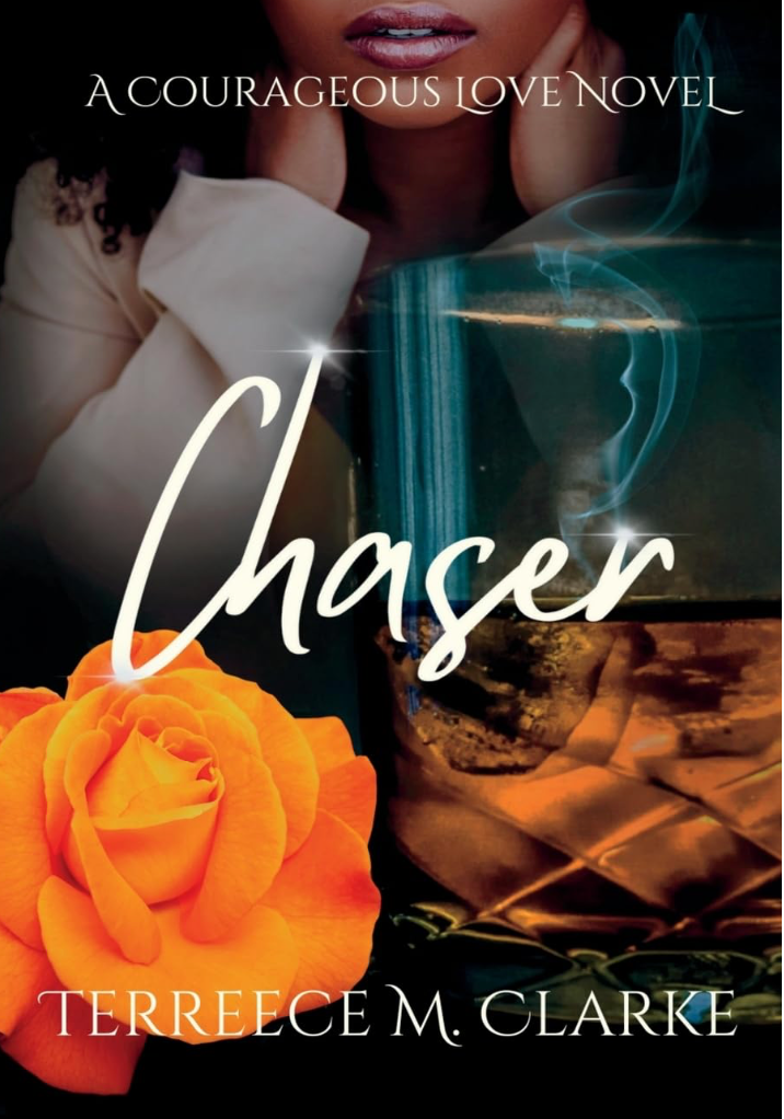 Chaser by Terreece M. Clarke