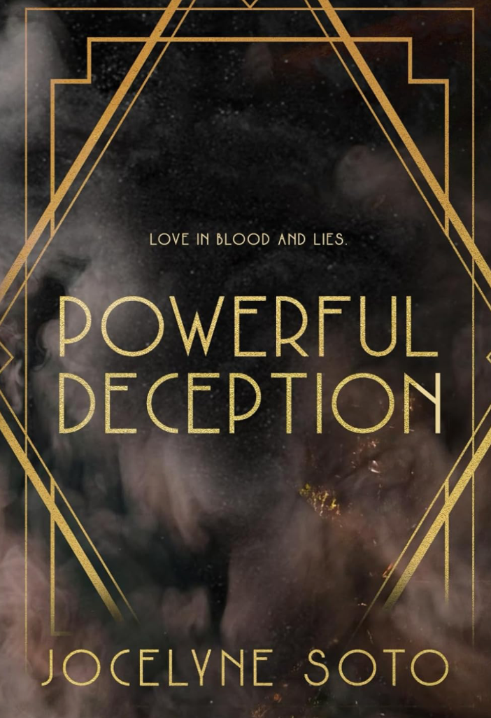 Powerful Deception by Jocelyne Soto