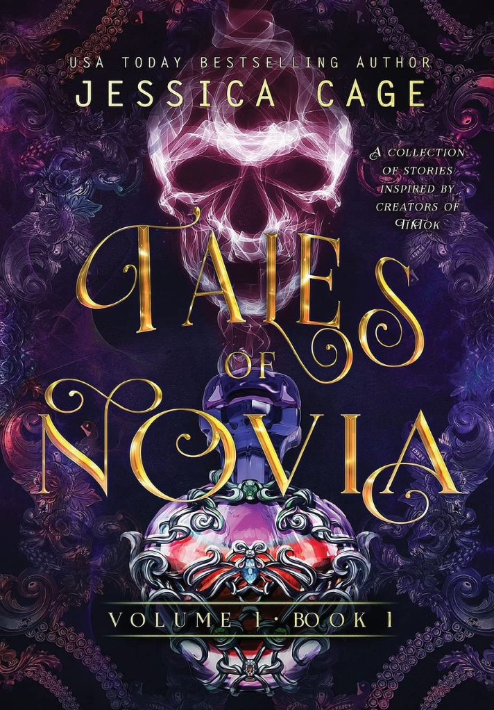 Tales of Novia Volume 1, Book 1 by Jessica Cage