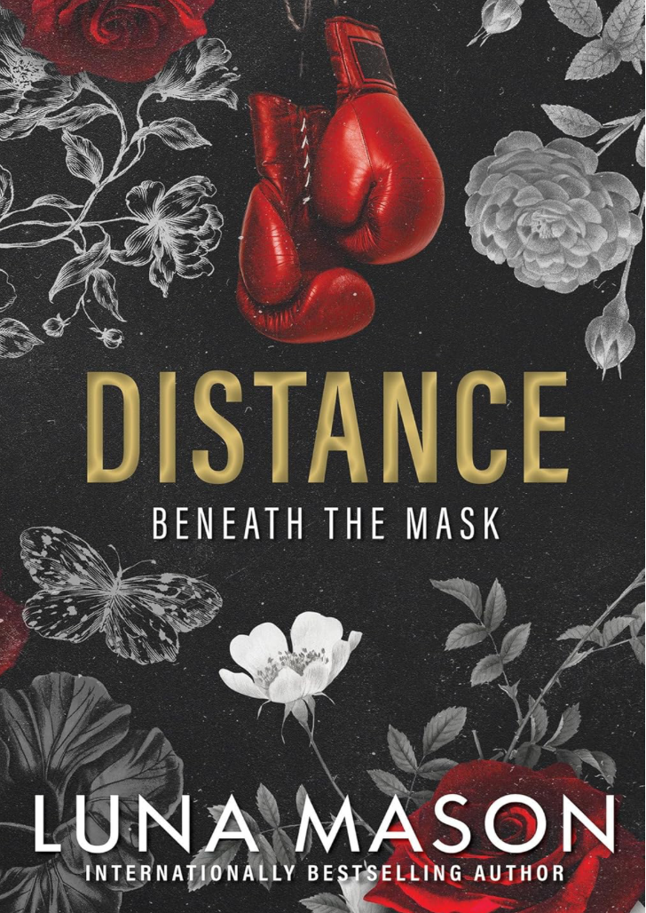 Distance (Beneath the Mask) by Luna Mason