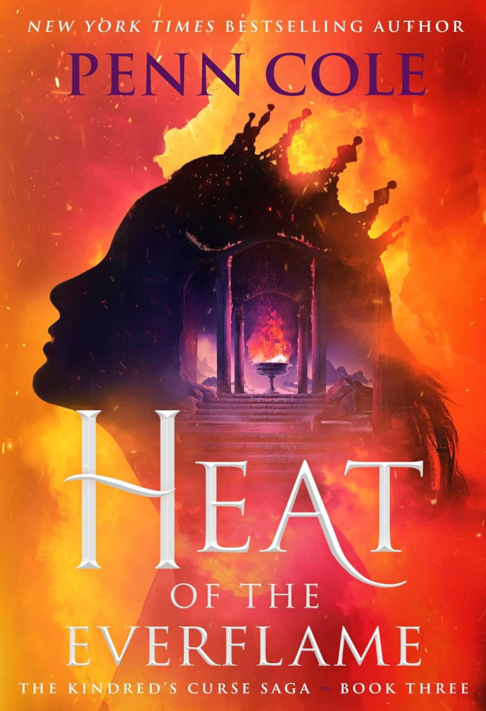Heat of the Everflame (Hardcover) by Penn Cole