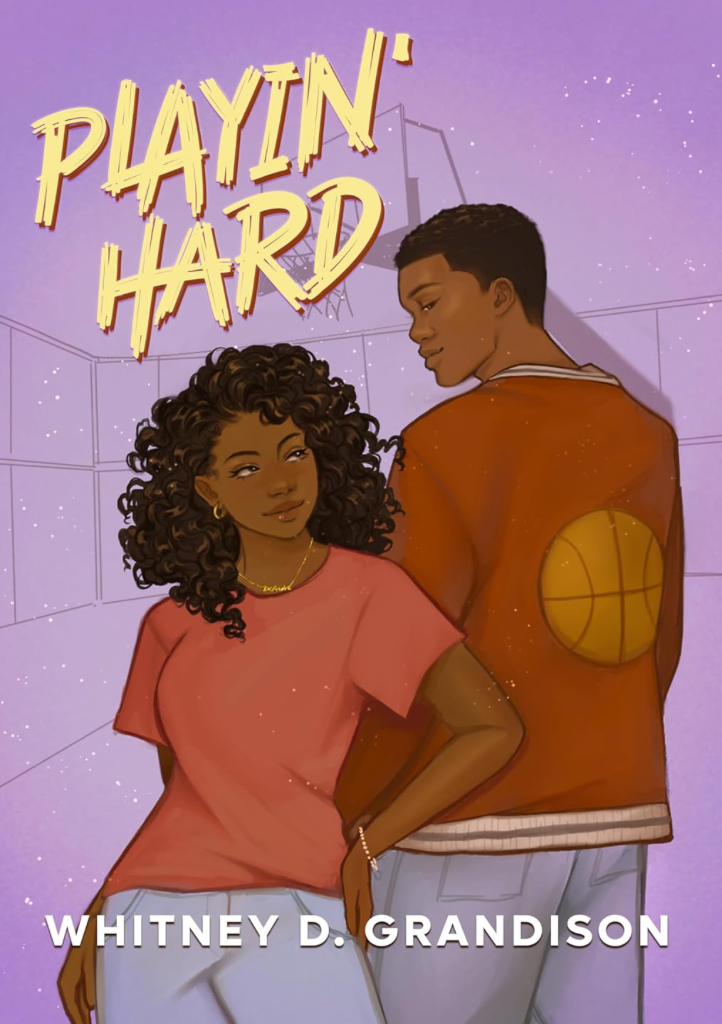 Playin' Hard by Whitney D Grandison