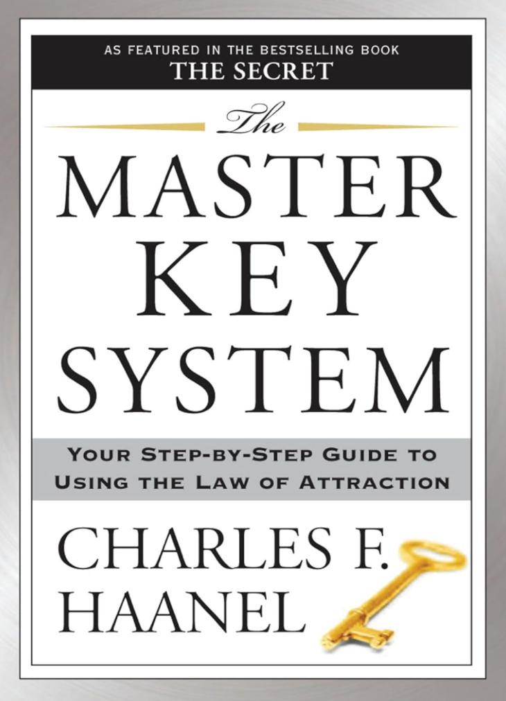 The Master Key System by Charles F. Haanel