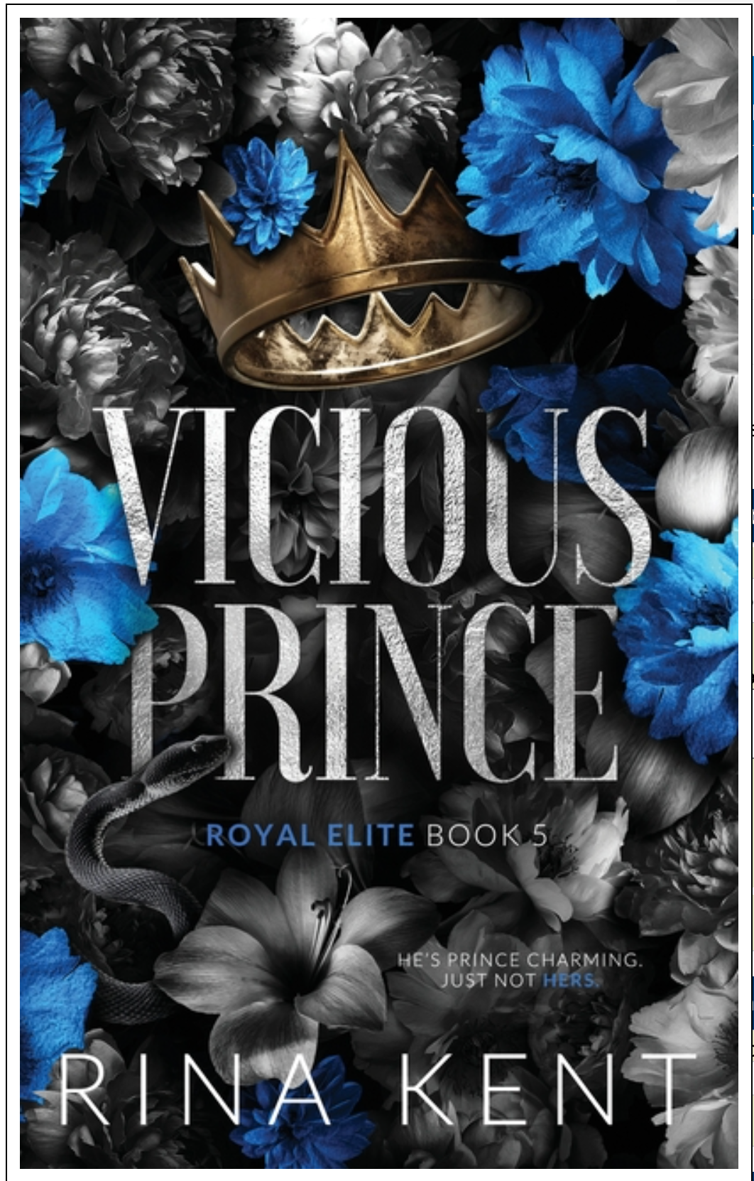 Vicious Prince by Rina Kent (Royal Elite Special Edition)