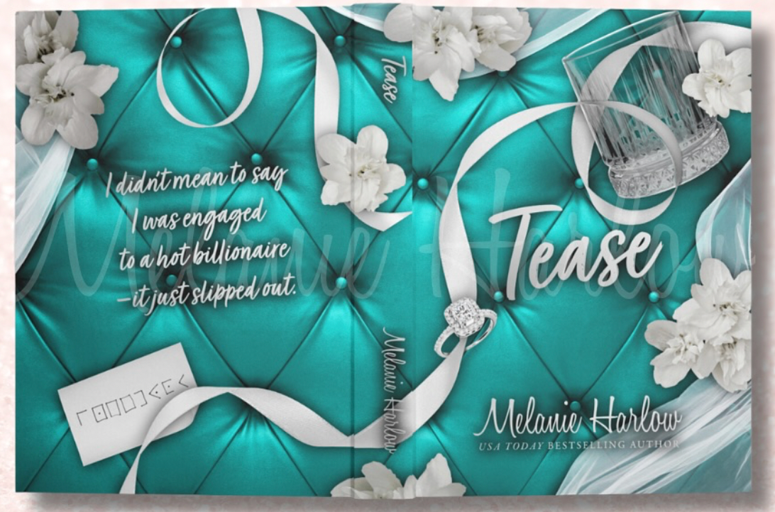Tease (Cloverleigh Farms Next Generation #3) by Melanie Harlow (Signed Special Edition)