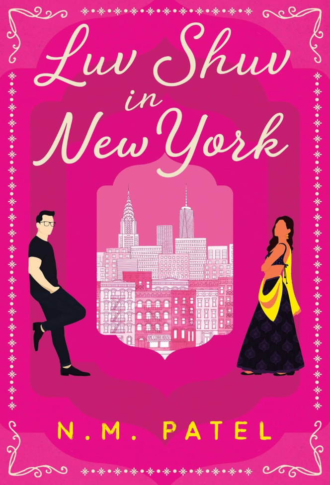 Luv Shuv In New York by N.M. Patel