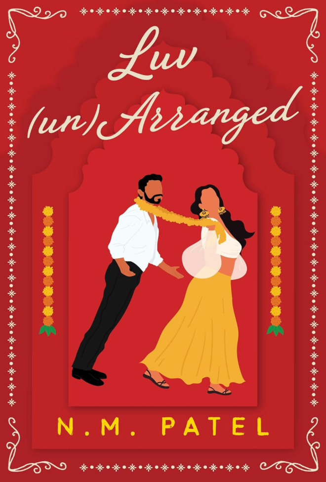 Luv (Un)Arranged by N.M. Patel