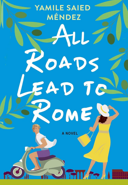 All Roads Lead to Rome by Yamile Saied Méndez