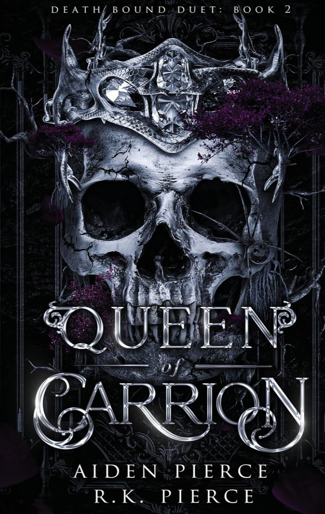 Queen of Carrion: A Dark Paranormal Gothic Romance (Death Bound Duet, 2) by Aiden Pierce, R K Pierce