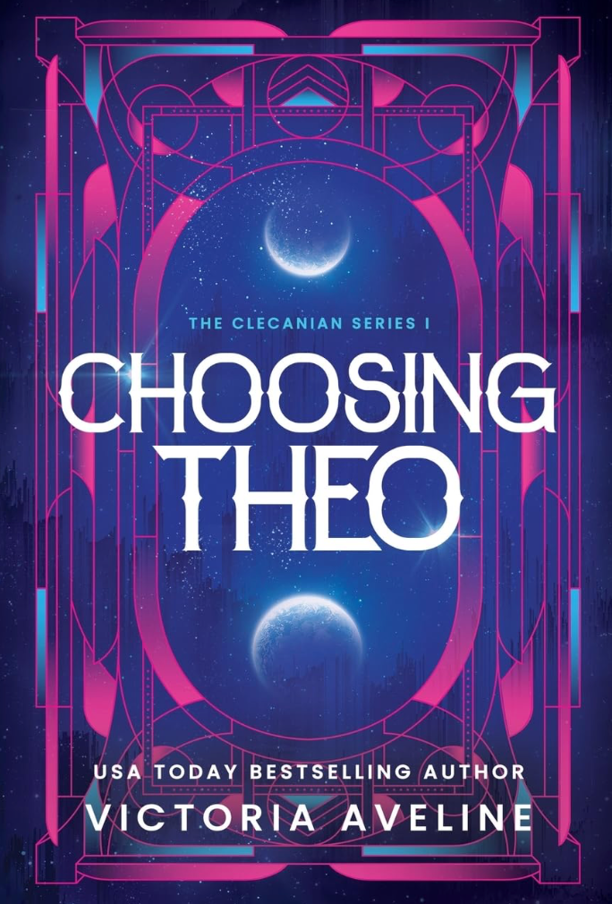 Choosing Theo: The Clecanian Series: Book 1 (Discreet Cover) by Victoria Aveline