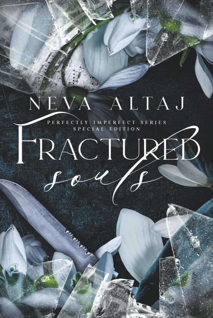 Fractured Souls (Special Discrete Edition - Perfectly Imperfect, 6) by Neva Altaj