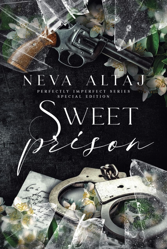 Sweet Prison (Special Discrete Edition - Perfectly Imperfect, 10) by Neva Altaj
