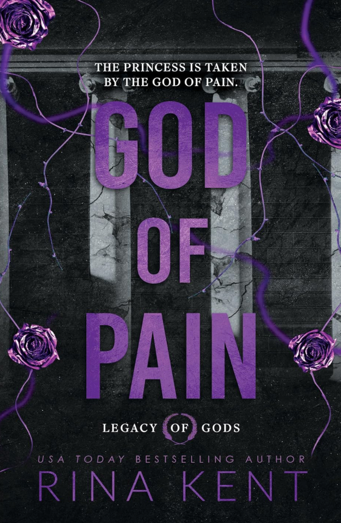 God of Pain (Legacy of Gods, 2) by Rina Kent