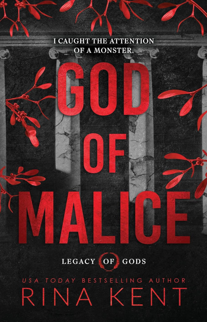 God of Malice (Standard Edition) (Legacy of Gods, 1) by Rina Kent