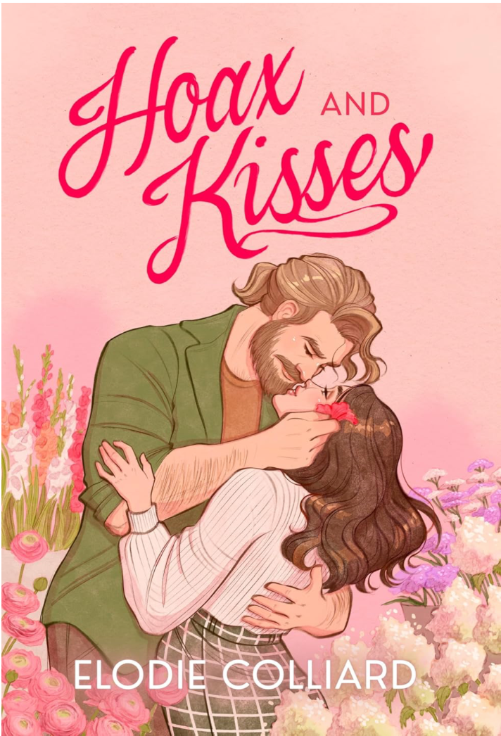 Hoax and Kisses by Elodie Collard