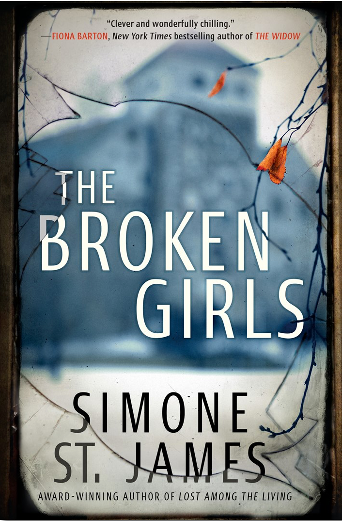 The Broken Girls by Simone St James