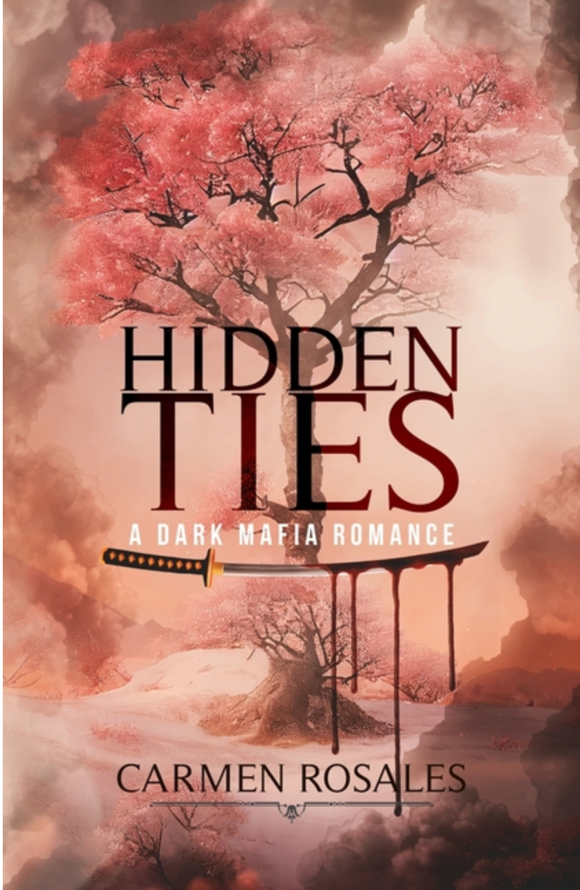Hidden Ties by Carmen Rosales