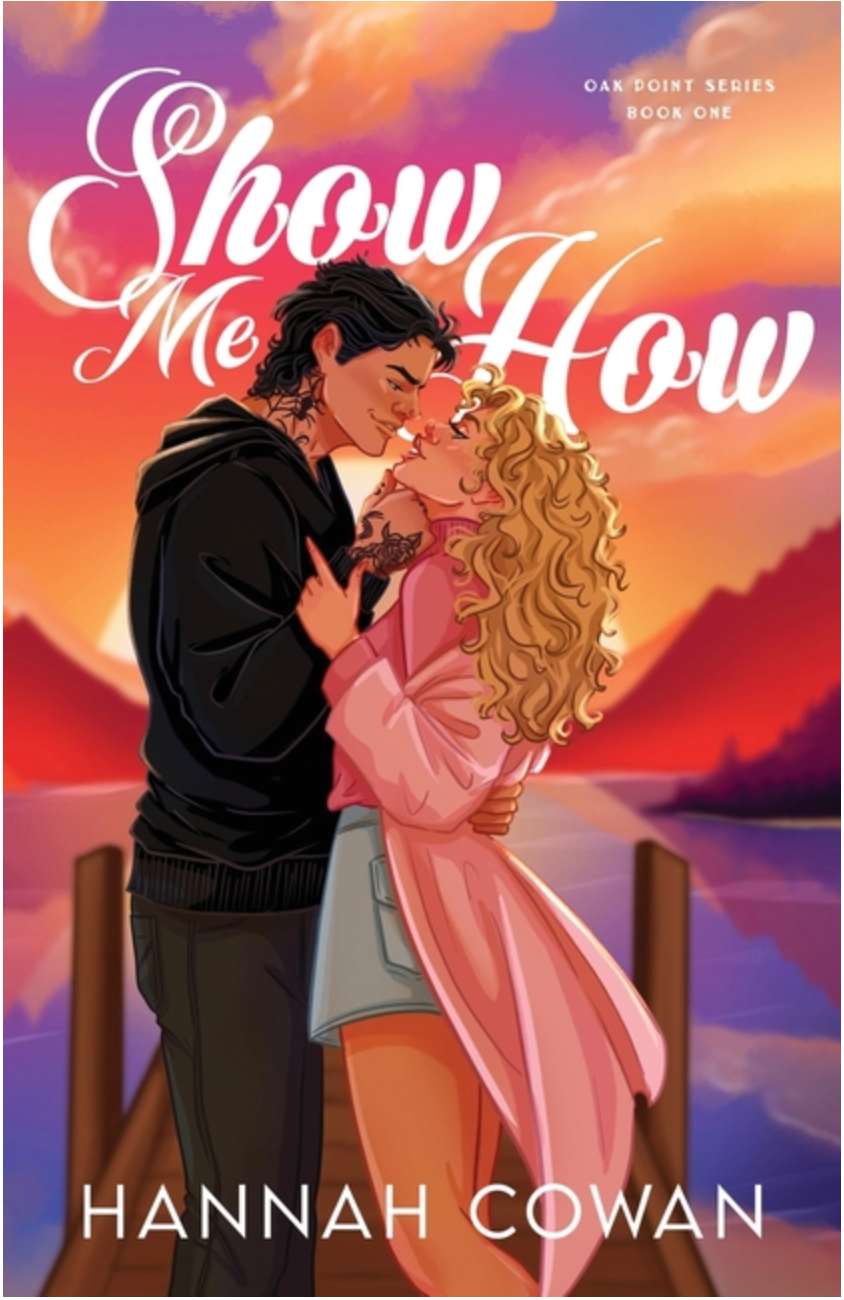 Show Me How by Hannah Cowan