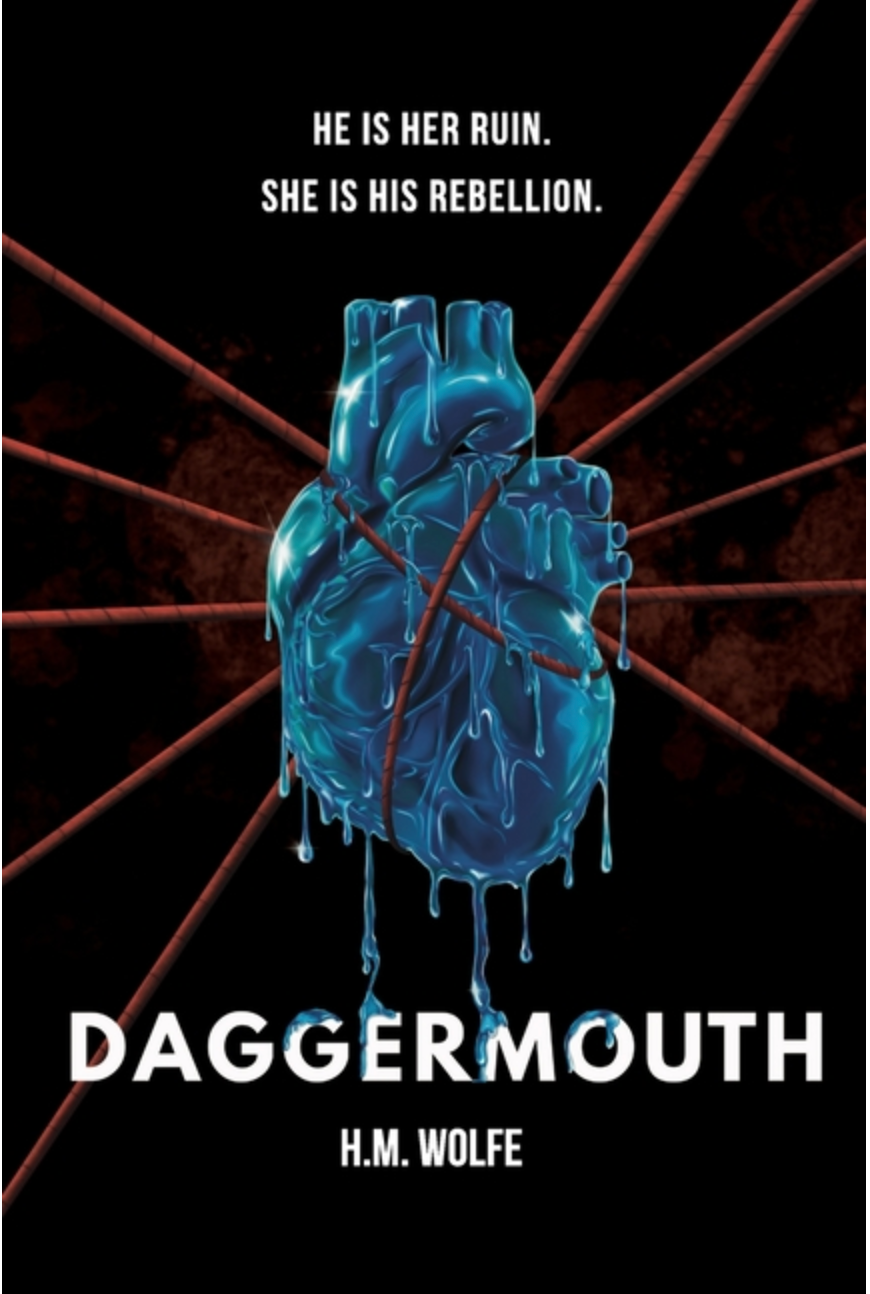 Daggermouth by H.M. Wolfe