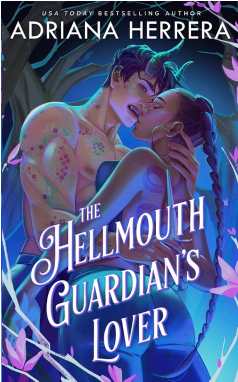 The Hellmouth Guardian's Lover by Adriana Herrera