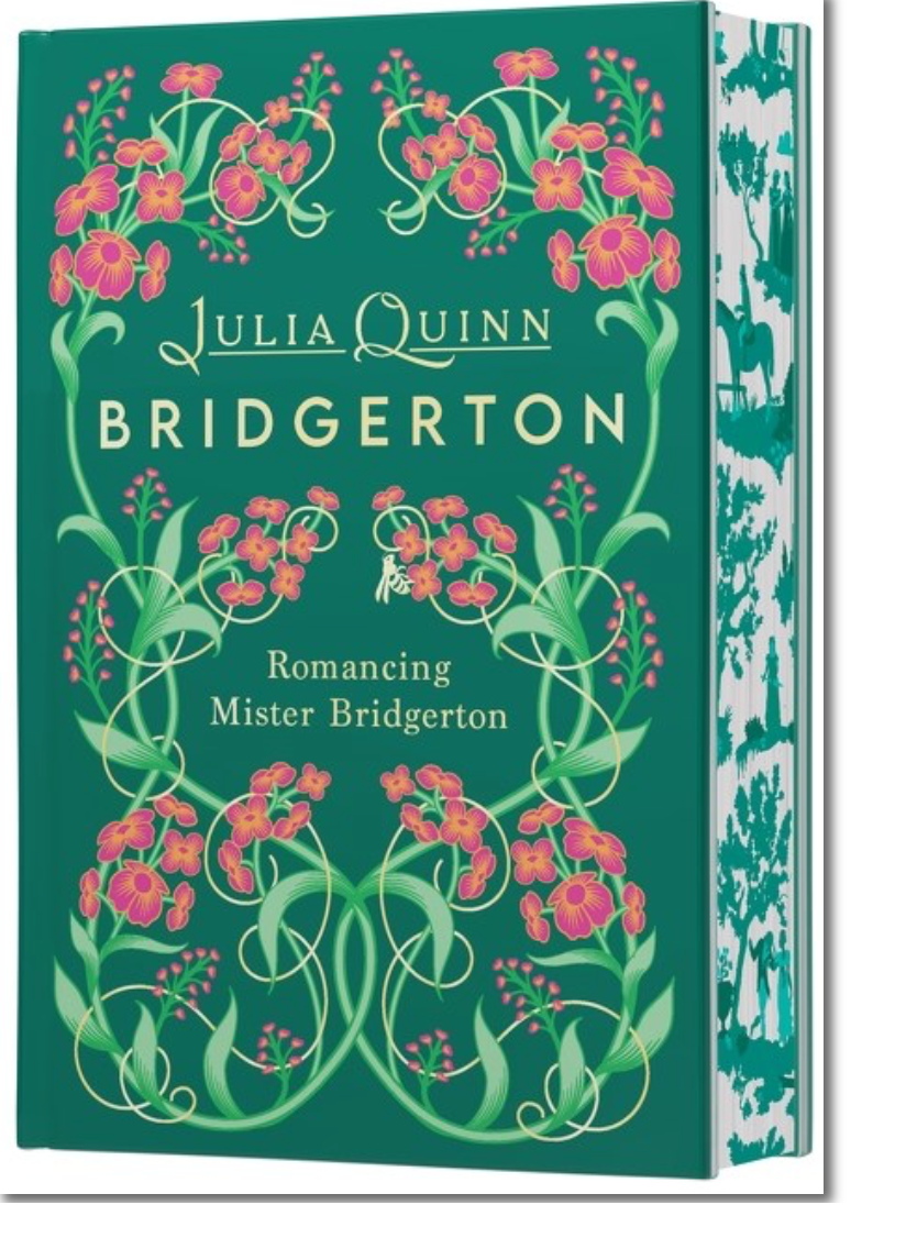 Romancing Mister Bridgerton Deluxe Collector's Edition by Julia Quinn