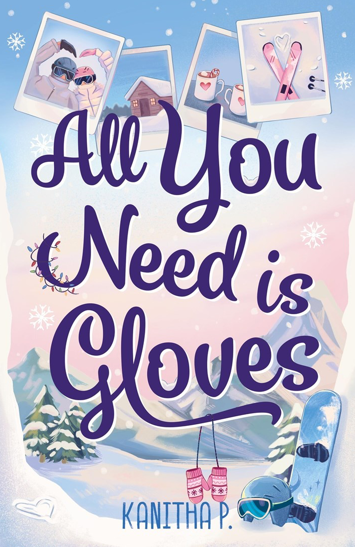 All You Need Is Gloves by Kanitha P