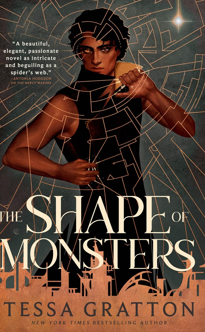 The Shape of Monsters by Tessa Gratton
